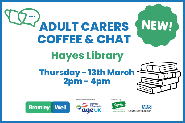 Adult Carers Coffee & Chat Hayes Library