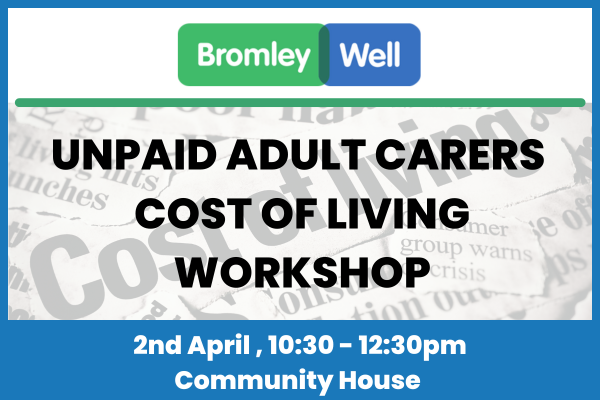 Cost of Living Workshop for Unpaid Adult Carers