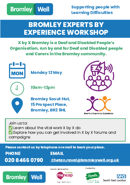 A flyer for the Bromley Experts by Experience Workshop on 12 May 2024